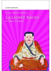 La Lignée Kagyu