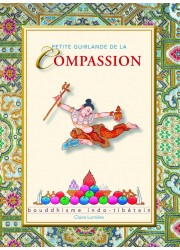 Livre des éditions Claire Lumière. Bouddhisme tibétain. Compassion