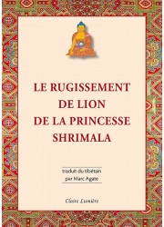 Livre des éditions Claire Lumière. Bouddhisme tibétain. Femme dans le bouddhisme. Enseignement donnés par une femme bouddhiste