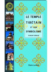 Le Temple tibétain et son symbolisme