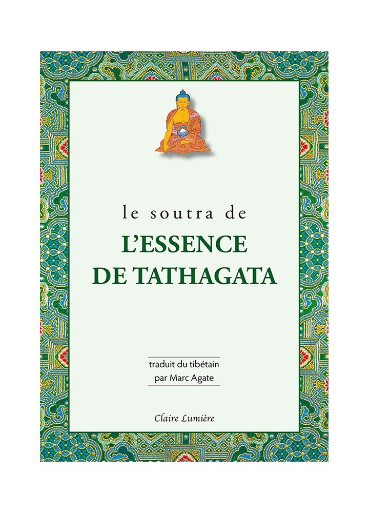 Livre des éditions Claire Lumière. Bouddhisme tibétain. Atteindre l'éveil