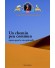 Un chemin peu commun
